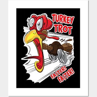 Turkey Trot, Faster, Faster! Posters and Art